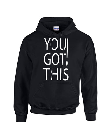 You Got This! Hoodie