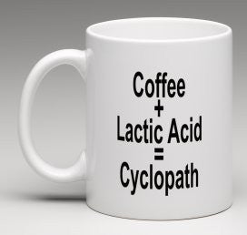 Coffee + Lactic Acid = Cyclopath Cycling Coffee Mug!